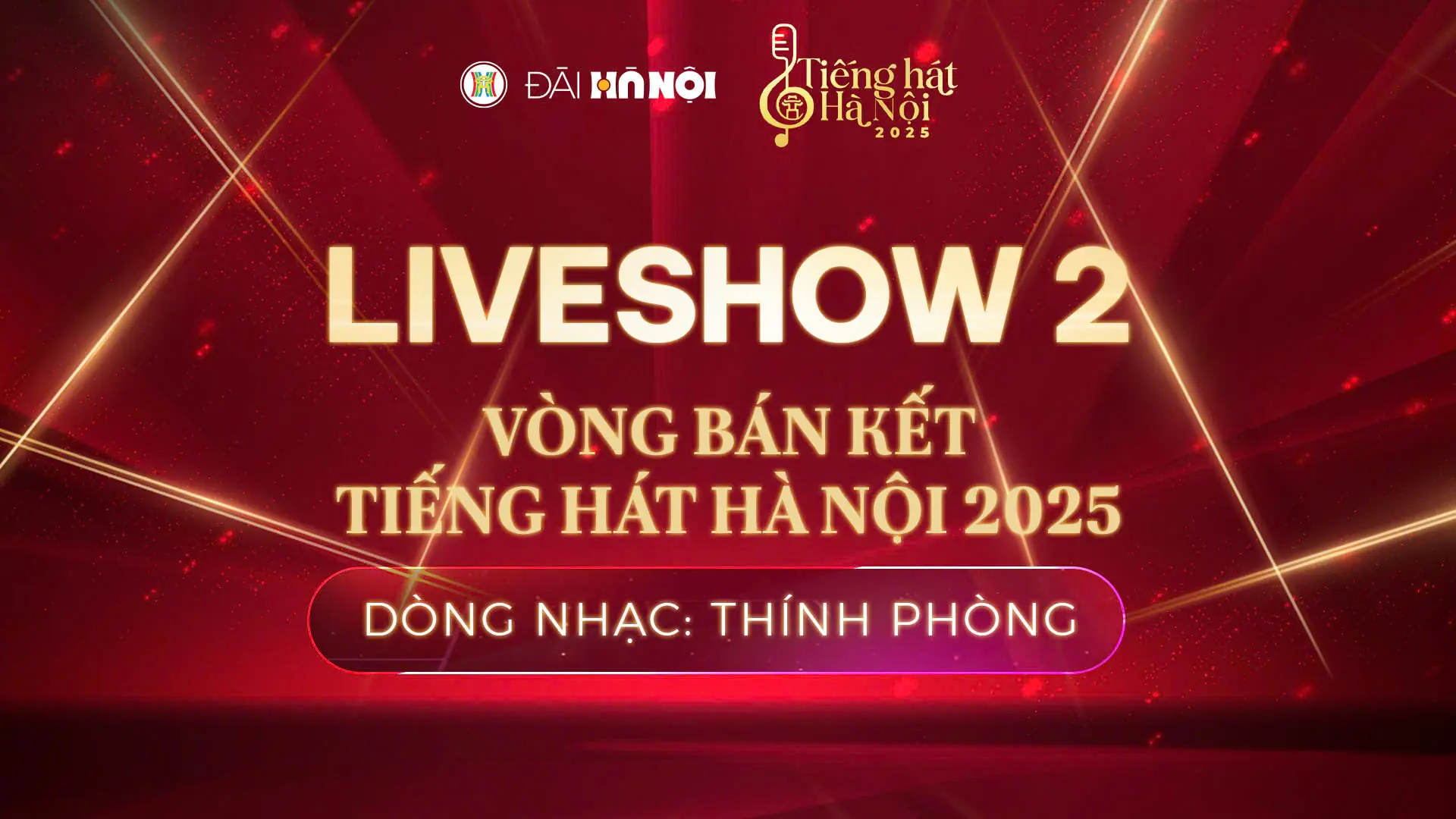 Vòng bán kết Tiếng hát Hà Nội 2025 - Dòng nhạc Thính phòng